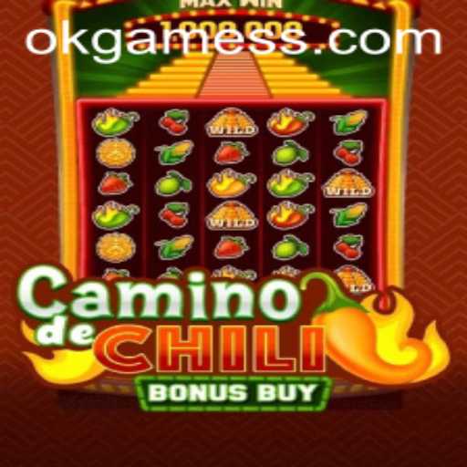 Exploring the Thrills of CaminodeChiliBonusBuy: A Unique Gaming Experience by OK Games