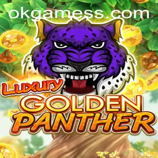 Discovering the Exotic World of LUXURYGOLDENPANTHER by OK Games