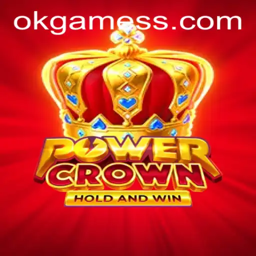 PowerCrown: Revolutionizing Gaming with OK Games